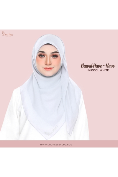 BAWAL HAVE2 - COOL WHITE BAWAL HAVE2 - COOL WHITE